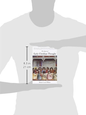 The Spirit Of Early Christian Thought: Seeking The Face Of God,Used