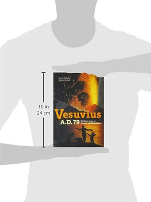 Vesuvius, A.D. 79: The Destruction of Pompeii and Herculaneum,Used
