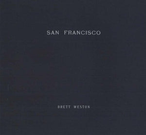 Portfolios Of Brett Weston: San Francisco V. 1,Used