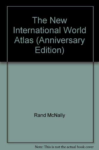 Rand McNally the New International Atlas (Anniversary Edition),Used