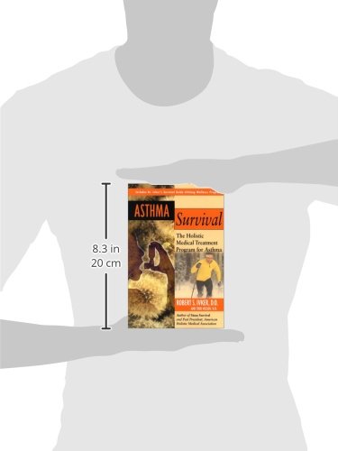 Asthma Survival: The Holistic Medical Treatment Program for Asthma,Used