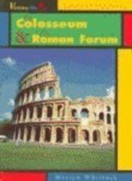 The Colosseum & the Roman Forum (Visiting the Past),Used