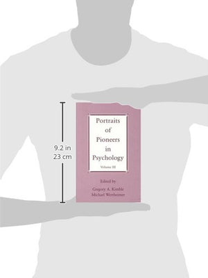 Portraits of Pioneers in Psychology, Vol. 3,Used