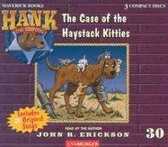 The Case of the Haystack Kitties (Hank the Cowdog (Audio)),Used