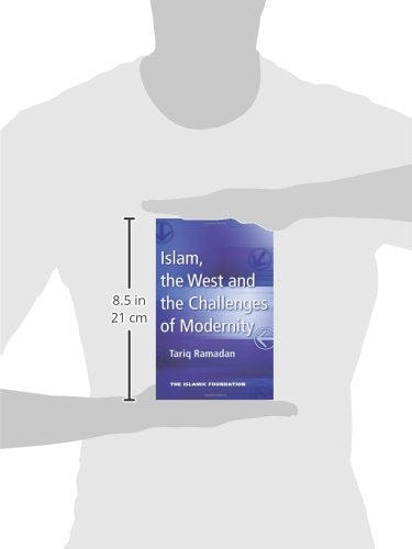 Islam, the West and the Challenges of Modernity,Used