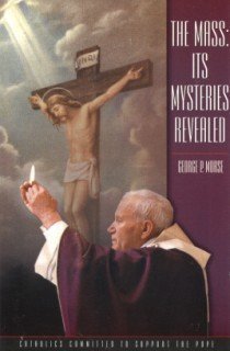The Mass: Its mysteries revealed,Used