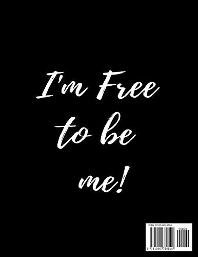 I'm Free To Be Me: Left handed Funny Composition Notebook,Used