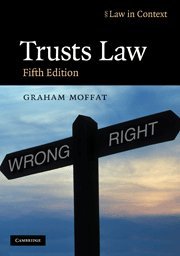 Trusts Law: Text and Materials (Law in Context),Used