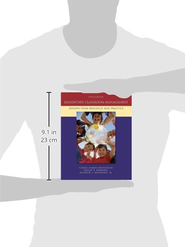 Elementary Classroom Management: Lessons From Research And Practice,Used