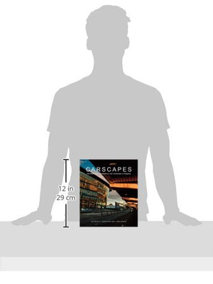 Carscapes: The Motor Car, Architecture, and Landscape in England,Used