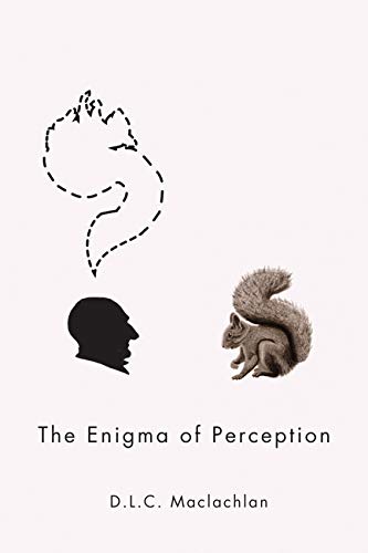 The Enigma of Perception (McGillQueens Studies in the Hist of Id) (Volume 59),Used