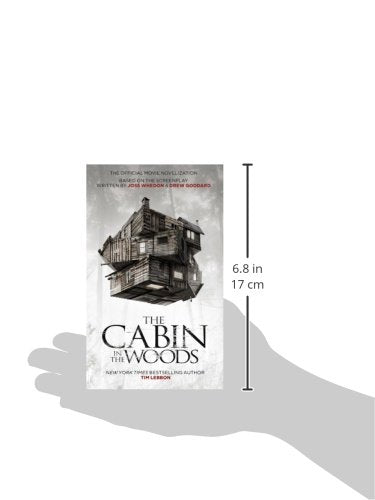 The Cabin in the Woods: The Official Movie Novelization,Used