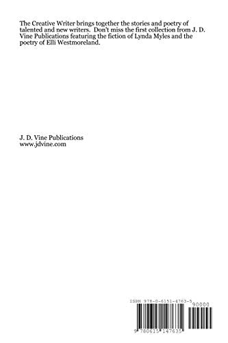 The Creative Writer: A Lucky Man & Shatter with Other Stories and Poems,Used