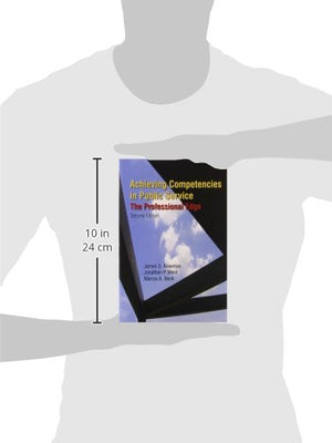 Achieving Competencies in Public Service: The Professional Edge,Used