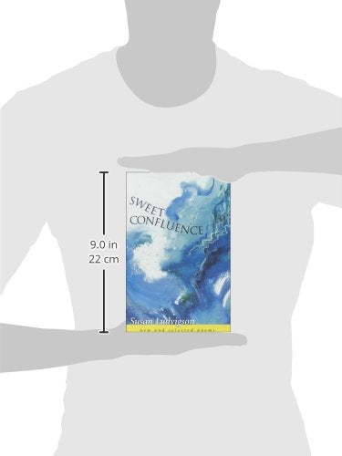 Sweet Confluence: New and Selected Poems,Used