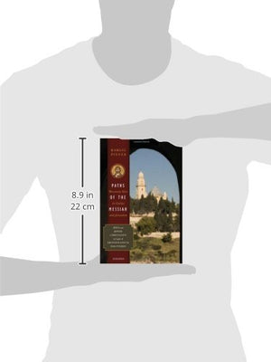 Paths of the Messiah: And Sites of the Early Church from Galilee to Jerusalem,Used