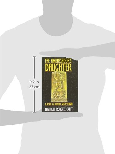 Ambassador's Daughter: A Novel of Ancient Mesopotamia,Used