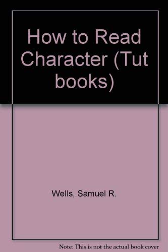 How to read character; (Tut books. H),Used