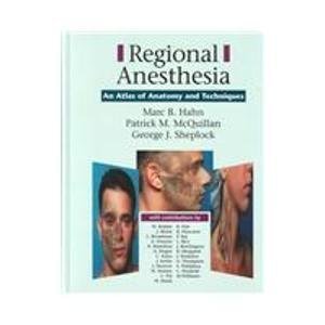 Regional Anesthesia: An Atlas Of Anatomy And Techniques,Used
