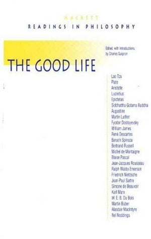 The Good Life (Hackett Publishing Co.),Used