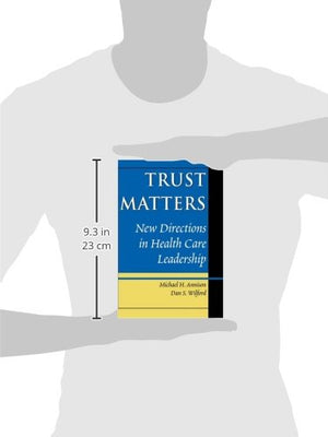 Trust Matters: New Directions in Health Care Leadership,Used