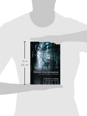 Dream Interpretation As A Psychotherapeutic Technique,Used