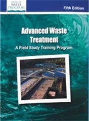Advanced Waste Treatment: A Field Study Training Program,Used