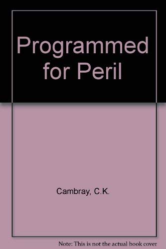 Programmed for Peril,Used