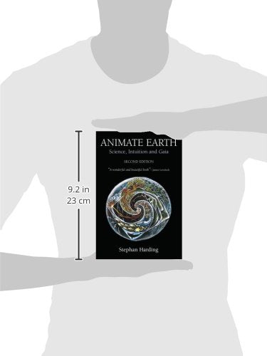 Animate Earth: Science, Intuition And Gaia