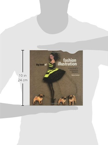 Big Book of Fashion Illustration: A Sourcebook of Contemporary Illustration,Used