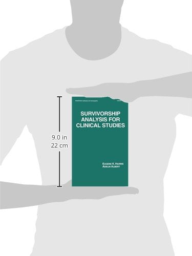 Survivorship Analysis for Clinical Studies (Statistics: A Series of Textbooks and Monographs),Used