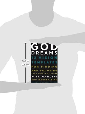 God Dreams: 12 Vision Templates For Finding And Focusing Your Church'S Future,Used