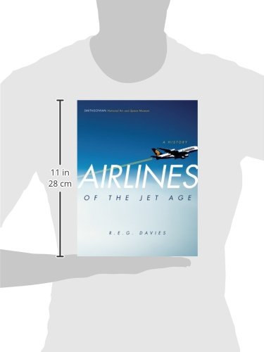 Airlines of the Jet Age: A History,Used