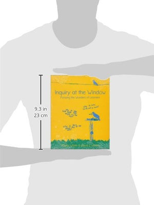 Inquiry At The Window: Pursuing The Wonders Of Learners,Used