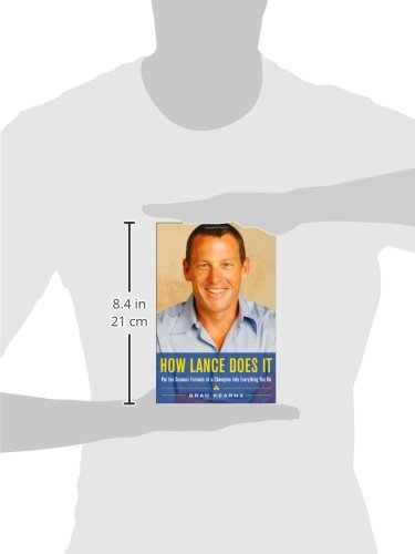 How Lance Does It: Put the Success Formula of a Champion into Everything You Do,Used