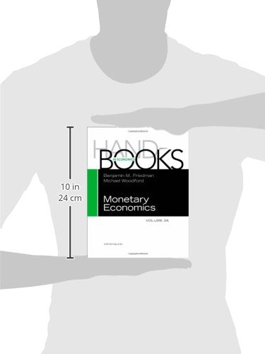 Handbook of Monetary Economics 3A (Volume 3A) (Handbooks in Economics, Volume 3A),Used