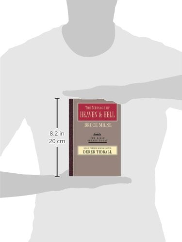 The Message of Heaven and Hell: Grace and Destiny (The Bible Speaks Today Bible Themes Series),Used