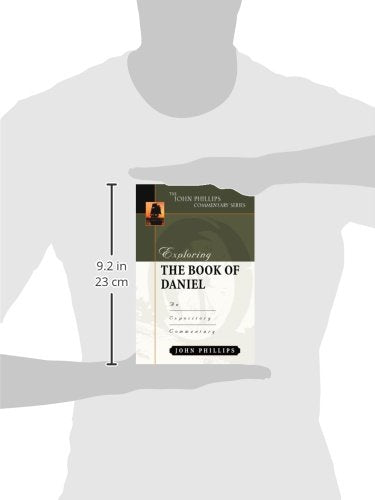 Exploring the Book of Daniel (John Phillips Commentary Series),Used