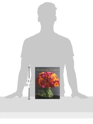 Sensational Bouquets By Christian Tortu: Arrangements By A Master Floral Designer,New