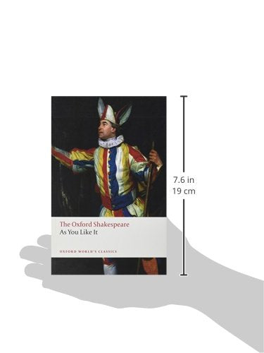 As You Like It: The Oxford Shakespeareas You Like It (Oxford World'S Classics)