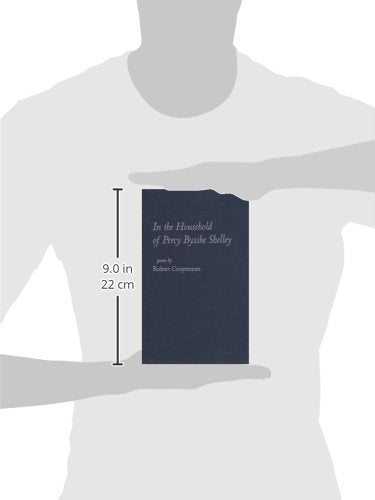 In The Household Of Percy Bysshe Shelley (Contemporary Poetry Series)