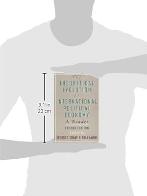 The Theoretical Evolution Of International Political Economy: A Reader,New