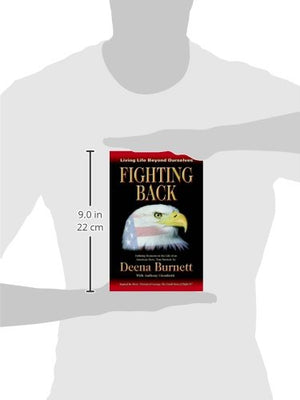 Fighting Back: Living Life Beyond Ourselves