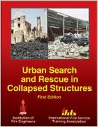 Urban Search and Rescue in Collapsed Structures,New