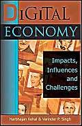 Digital Economy: Impacts, Influences and Challenges,Used