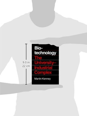 Biotechnology: The University Industrial Complex,Used