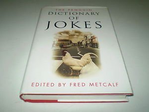Dictionary of Jokes, The Penguin: Wisecracks, Quips, and Quotes,Used