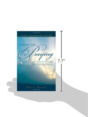 Psalms for Praying: An Invitation to Wholeness,New