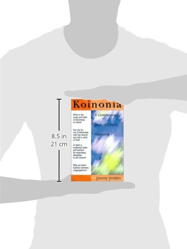Koinonia: A Contemporary Study of Church Fellowship,Used