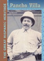 Pancho Villa (Great Hispanic Heritage)